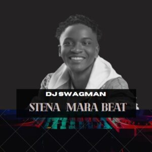 DJ Swagman – Stena Mara Beat