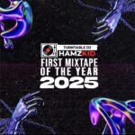 DJ Hamzkid – First Mixtape Of The Year 2025