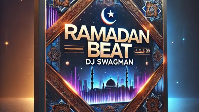dj swagman ramadan beat dj swagman ramadan beat