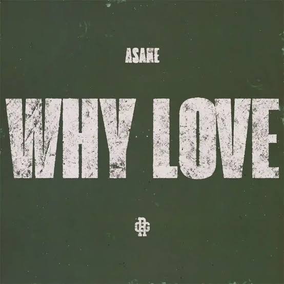 asake why love (ku3h revist)