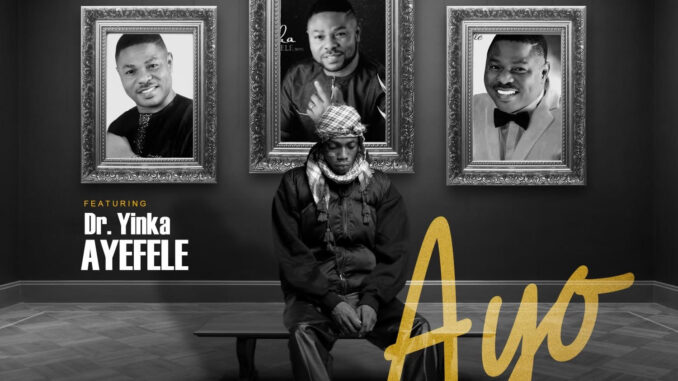 ayox ayo ft. yinka ayefele