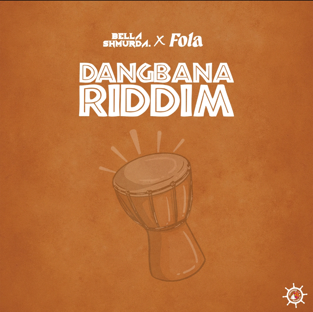 bella shmurda, fola dangbana riddim