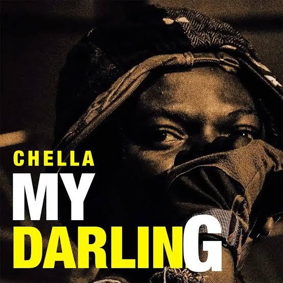 chella my darling