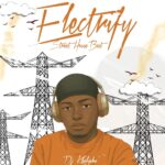 DJ Khalipha – Electrify Street House Beat