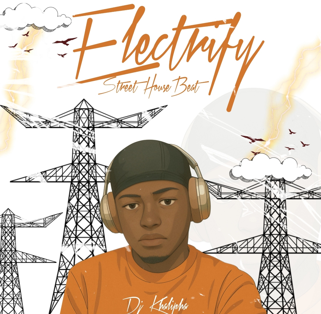 dj khalipha electrify street house beat