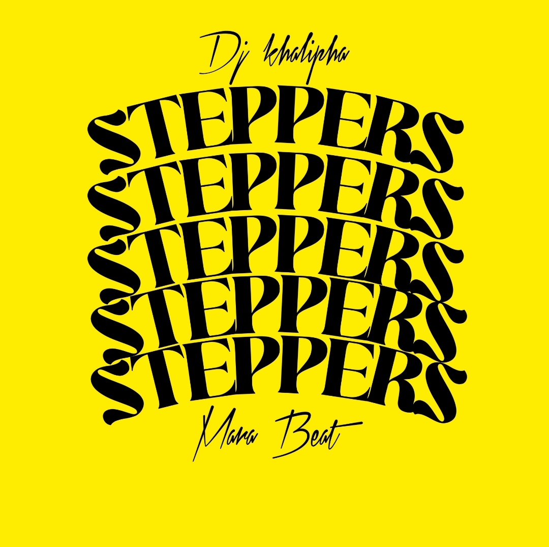 dj khalipha steppers mara beat