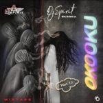 DJ Spirit Oko Oku – Okooku Part 17