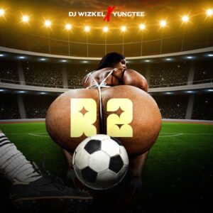 DJ Wizkel & Yungtee – R2