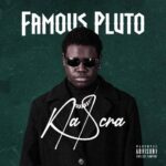 Famous Pluto – Na Scraa