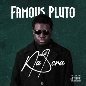Famous Pluto – Na Scraa