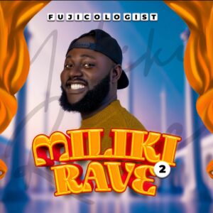 Fujicologist – Miliki Rave 2