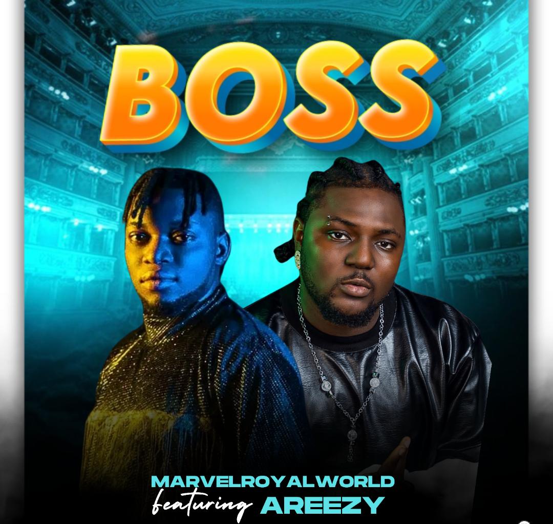 marvelroyalworld ft. areezy boss