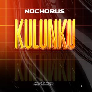 Nochorus – Kulunku