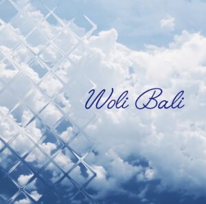 Oluwaferanmi Gold – Woli Bali