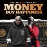 Portable & Junior Boy – Money Buy Happiness