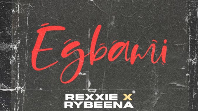 rexxie & rybeena egbami rexxie & rybeena egbami