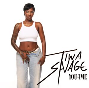 Tiwa Savage – You4Me