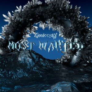 Zinoleesky – Most Wanted
