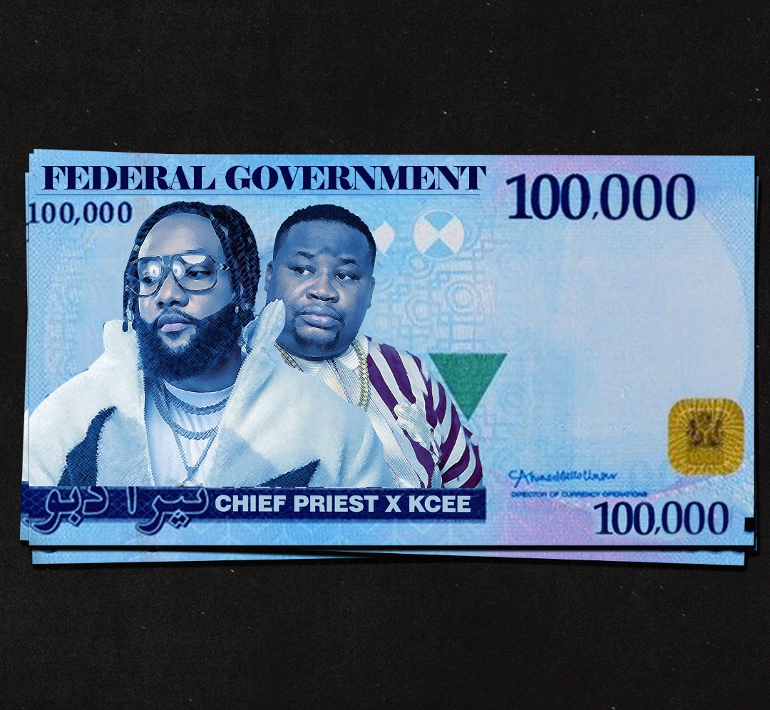 chief priest & kcee federal government