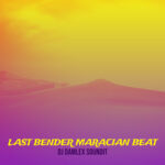 DJ Damlex Soundit – Last Bender Maracian Beat