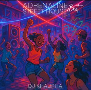 DJ Khalipha – Adrenaline Street House Beat