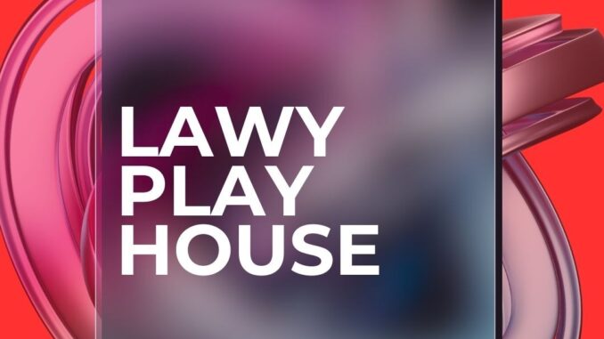 dj lawy lawy's play house 001 mix