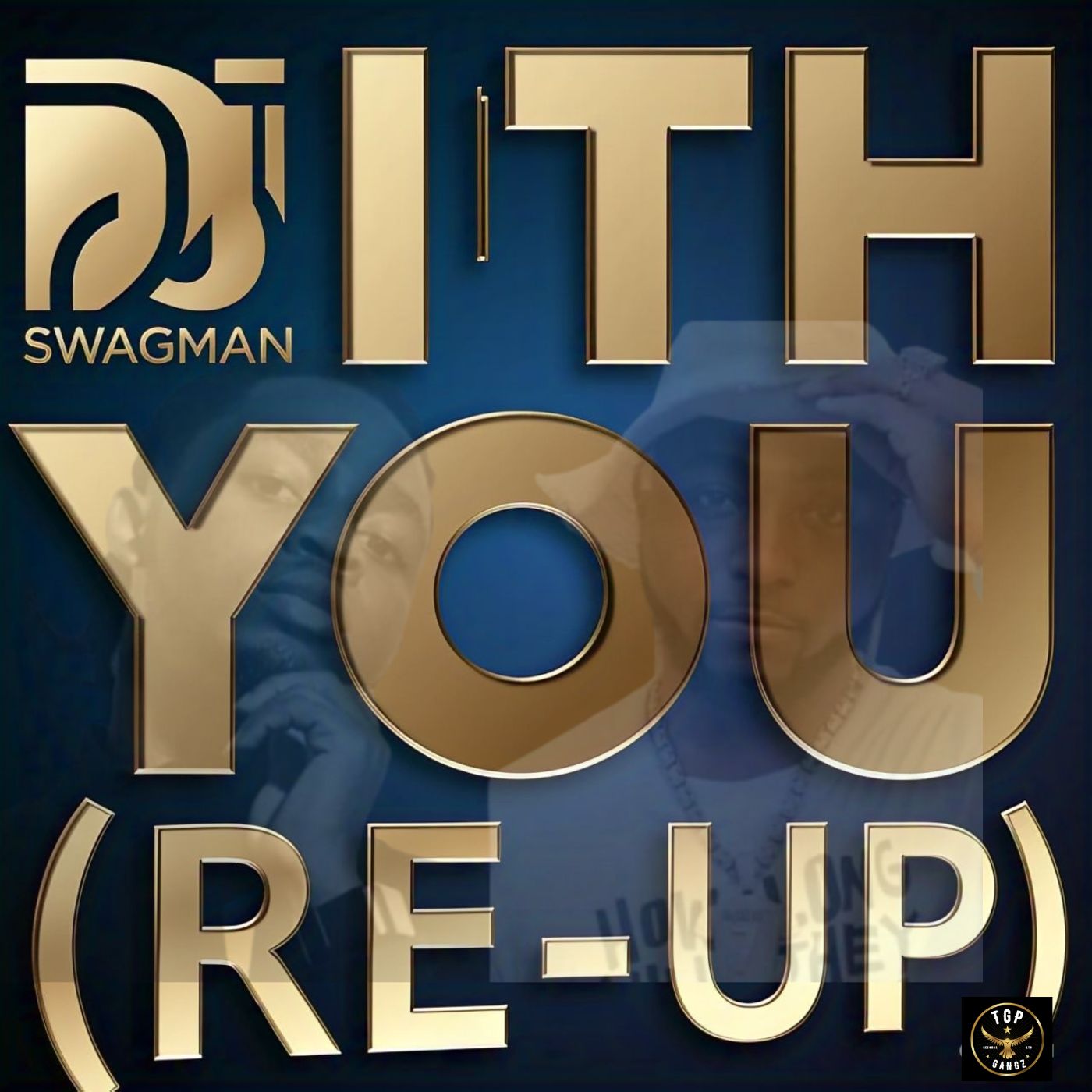 dj swagman with you (re up)