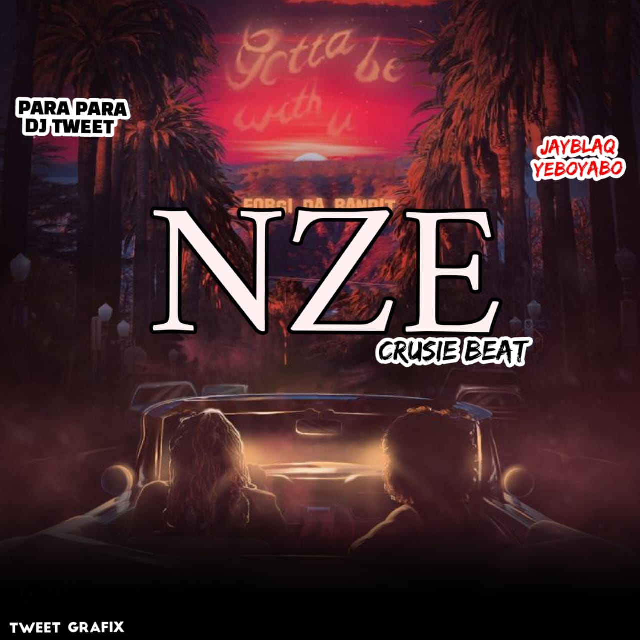 dj tweet ft. jayblaq nze beat