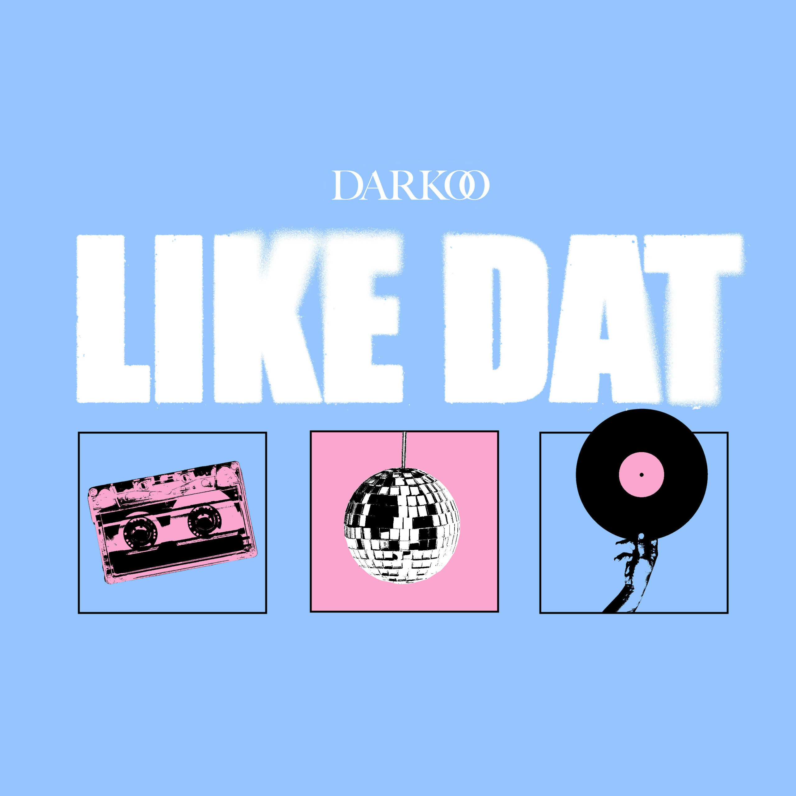 darkoo like dat