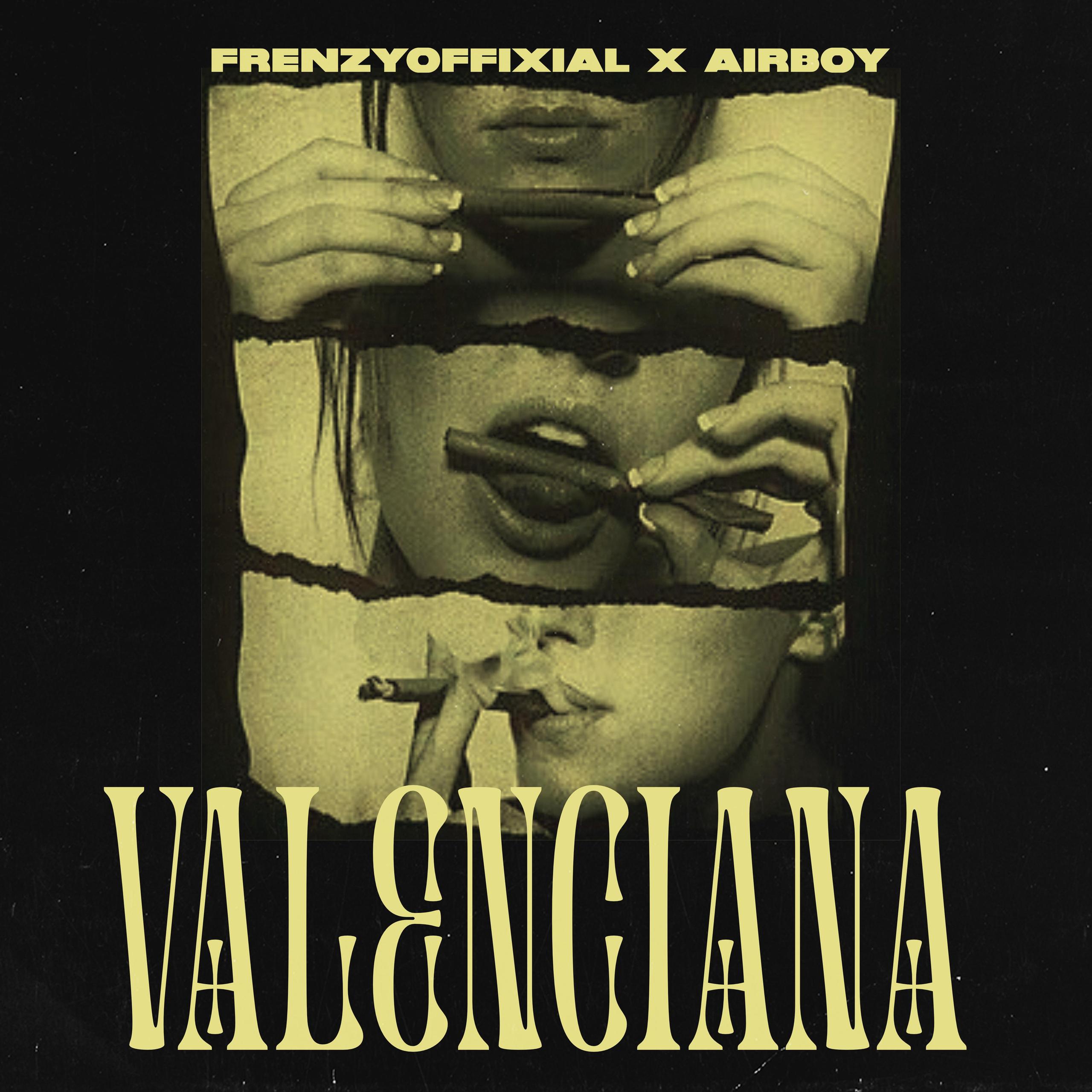 frenzyoffixial ft. airboy valenciana