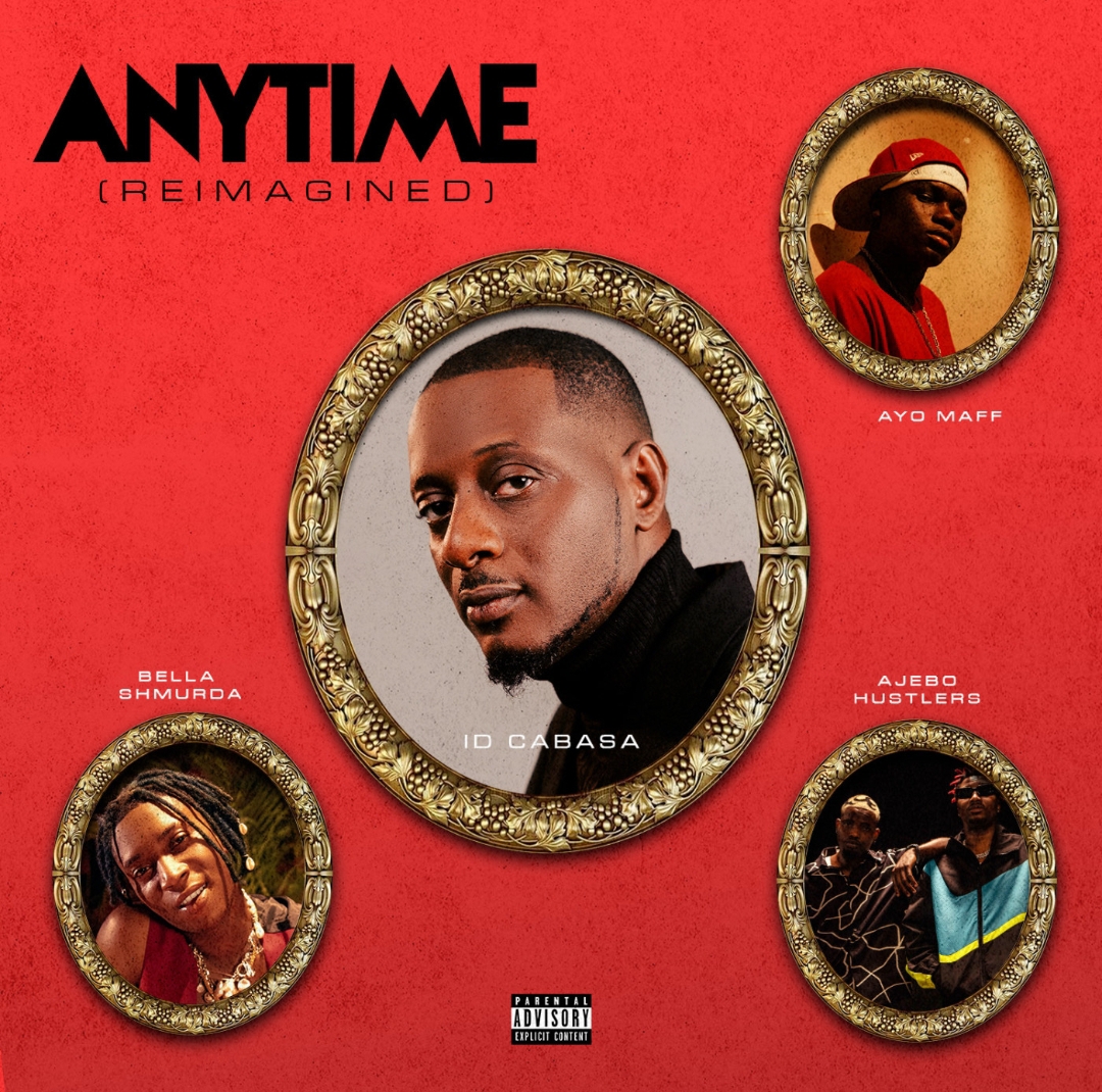 id cabasa, ajebo hustlers, bella shmurda ft. ayo maff anytime