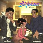 SAMAD – Hildabaci (Remix) ft. Rybeena
