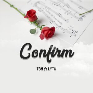 TBM & Lyta – Confirm