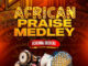uchenna okereke african praise medely