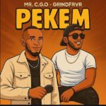 Mr. C.G.O x GrindFRVR Deliver Cultural Gold with Pekem