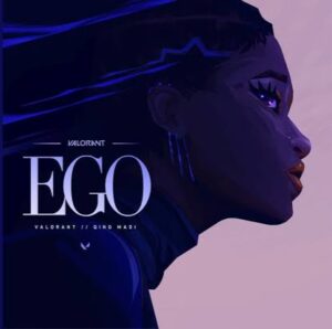 Qing Madi & VALORANT – Ego