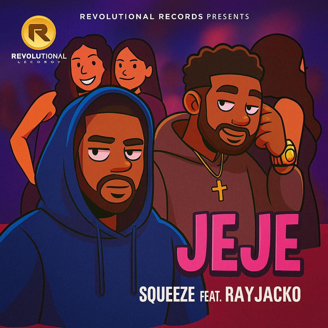 squeeze jeje ft. rayjacko