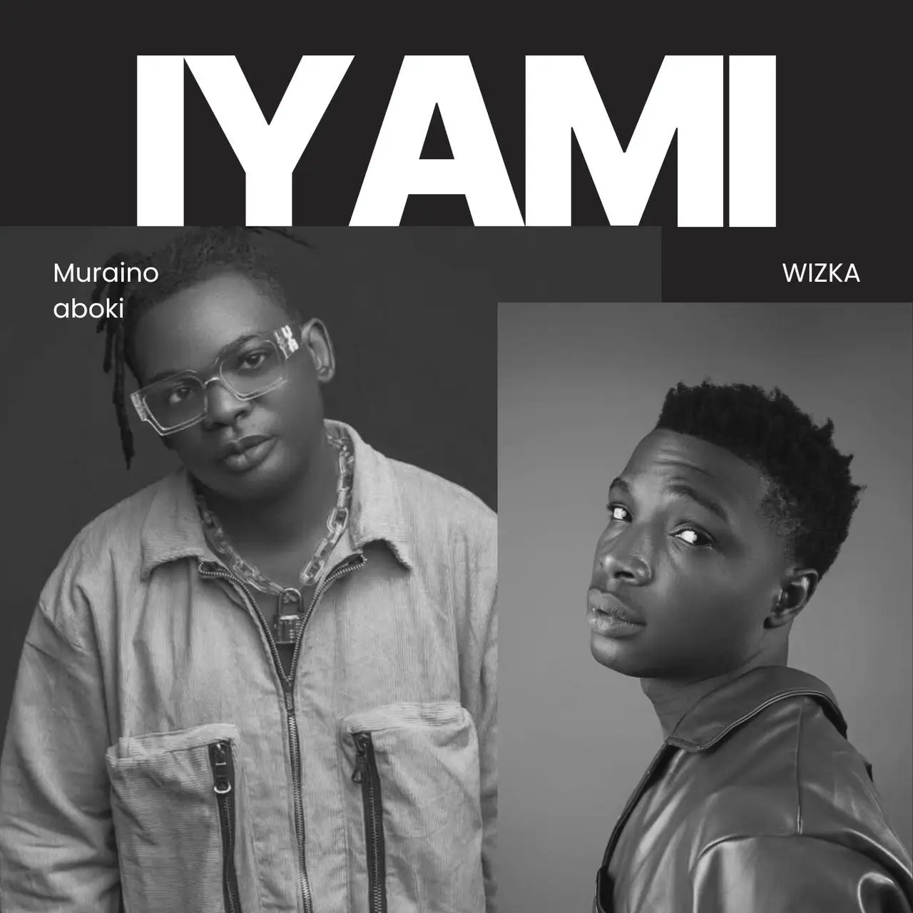Muraino Aboki ft. Wizka - Iyami