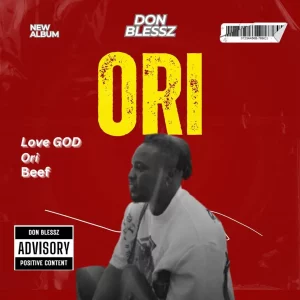 Don Blessz – Ori (The EP)