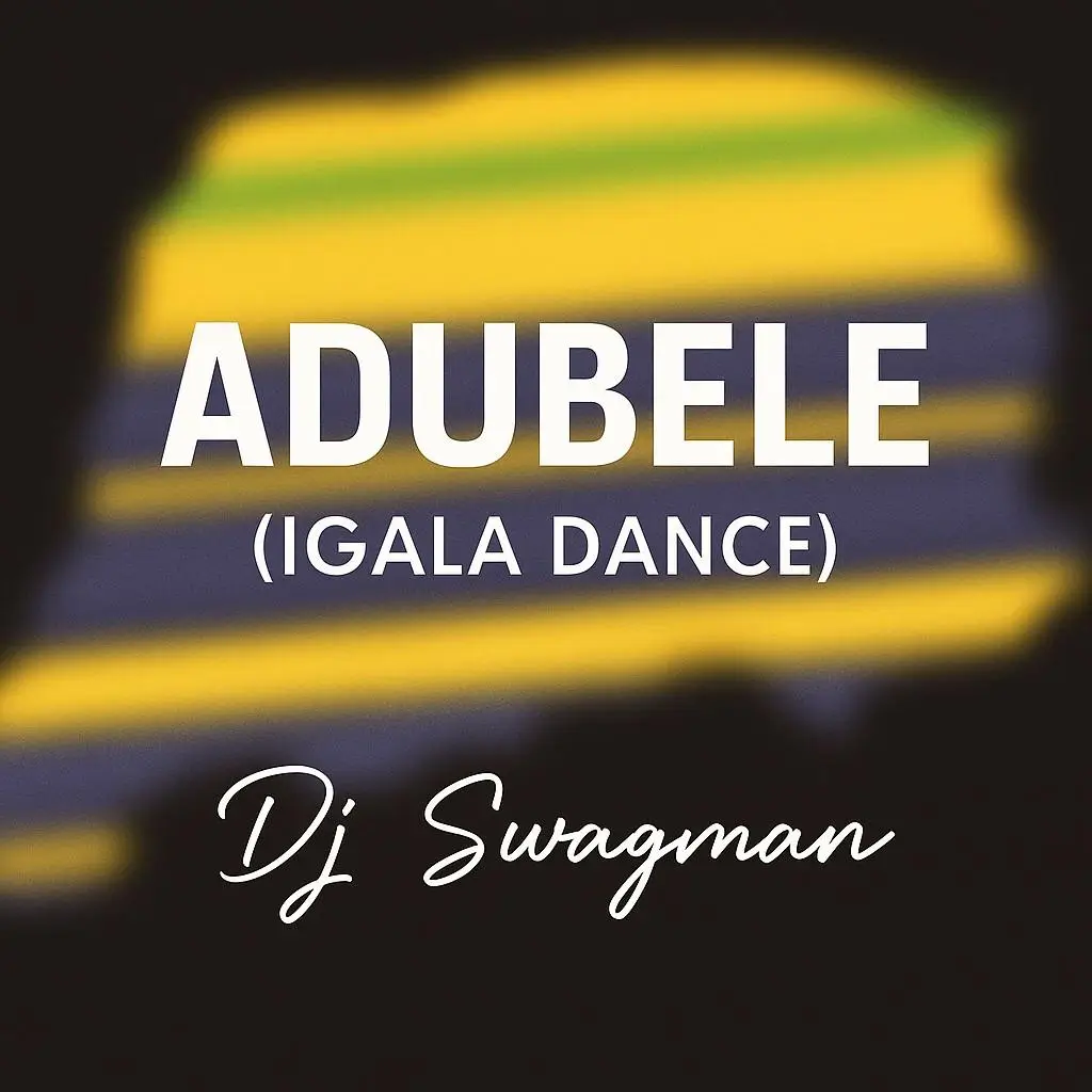 DJ Swagman - Adubele (Igala Dance)