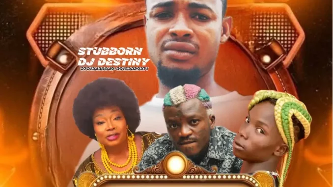 Stubborn DJ Destiny - Emi Ni Data Mix 2025