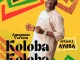Adewale Ayuba - Koloba Koloba (Amapiano Remix)