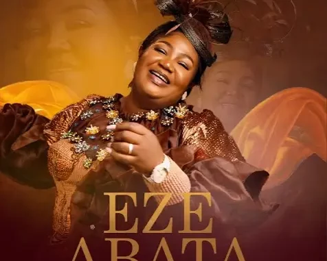 Amb. Sis. Chinyere Udoma - Eze Abata (The King is Here!)