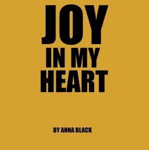 Anna Black – Joy in My Heart