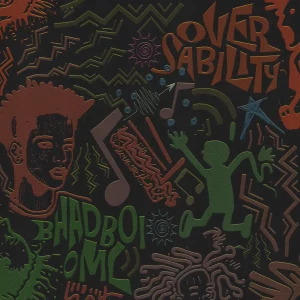 Bhadboi OML – Oversability