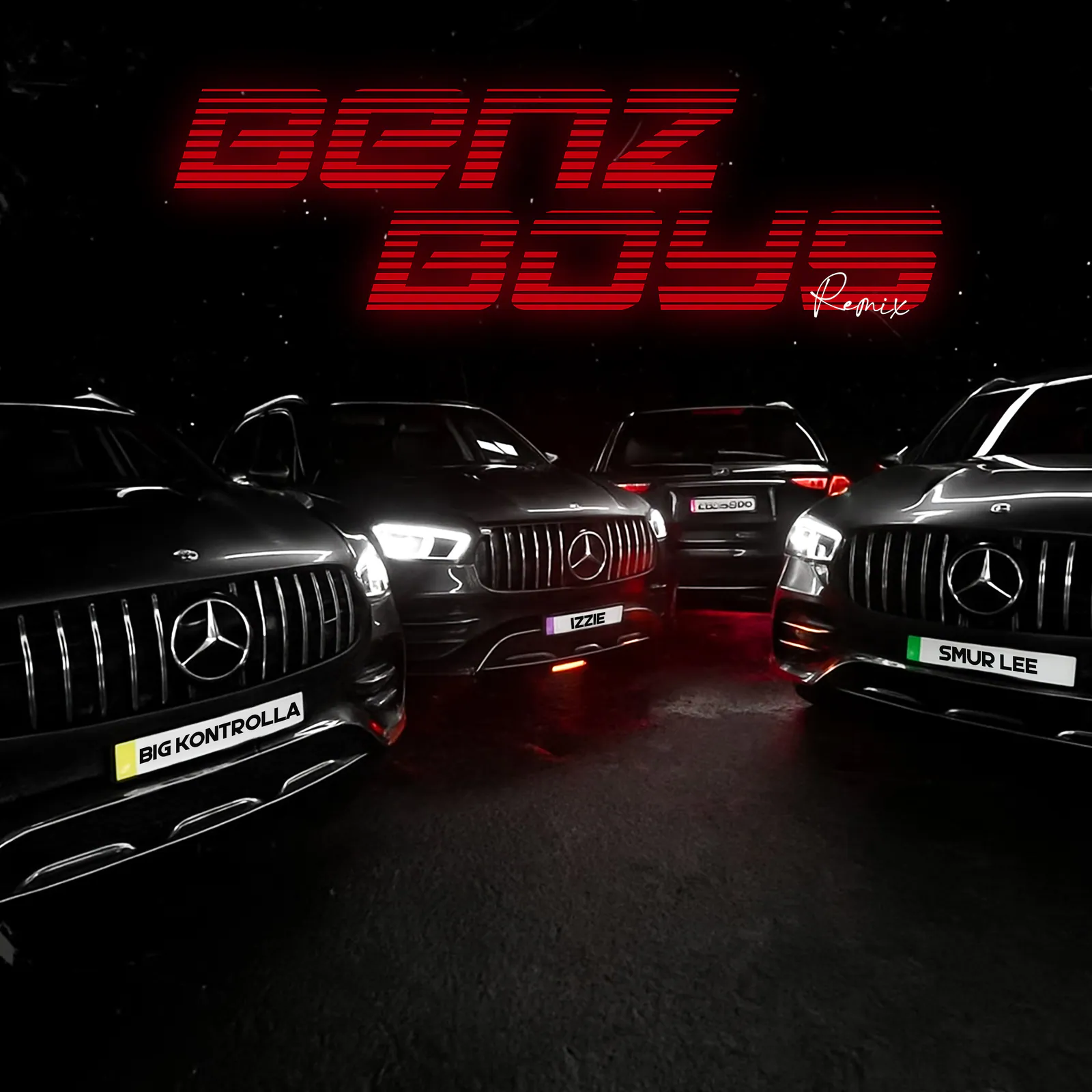 Big Kontrolla & IZZIE ft. Smur Lee - Benz Boyz (Remix)