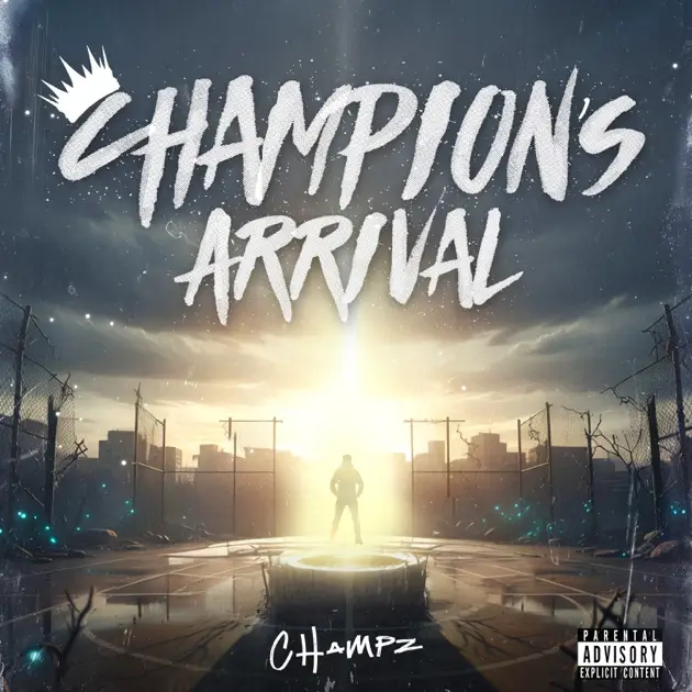 Champz - Champion's Arrival (EP)