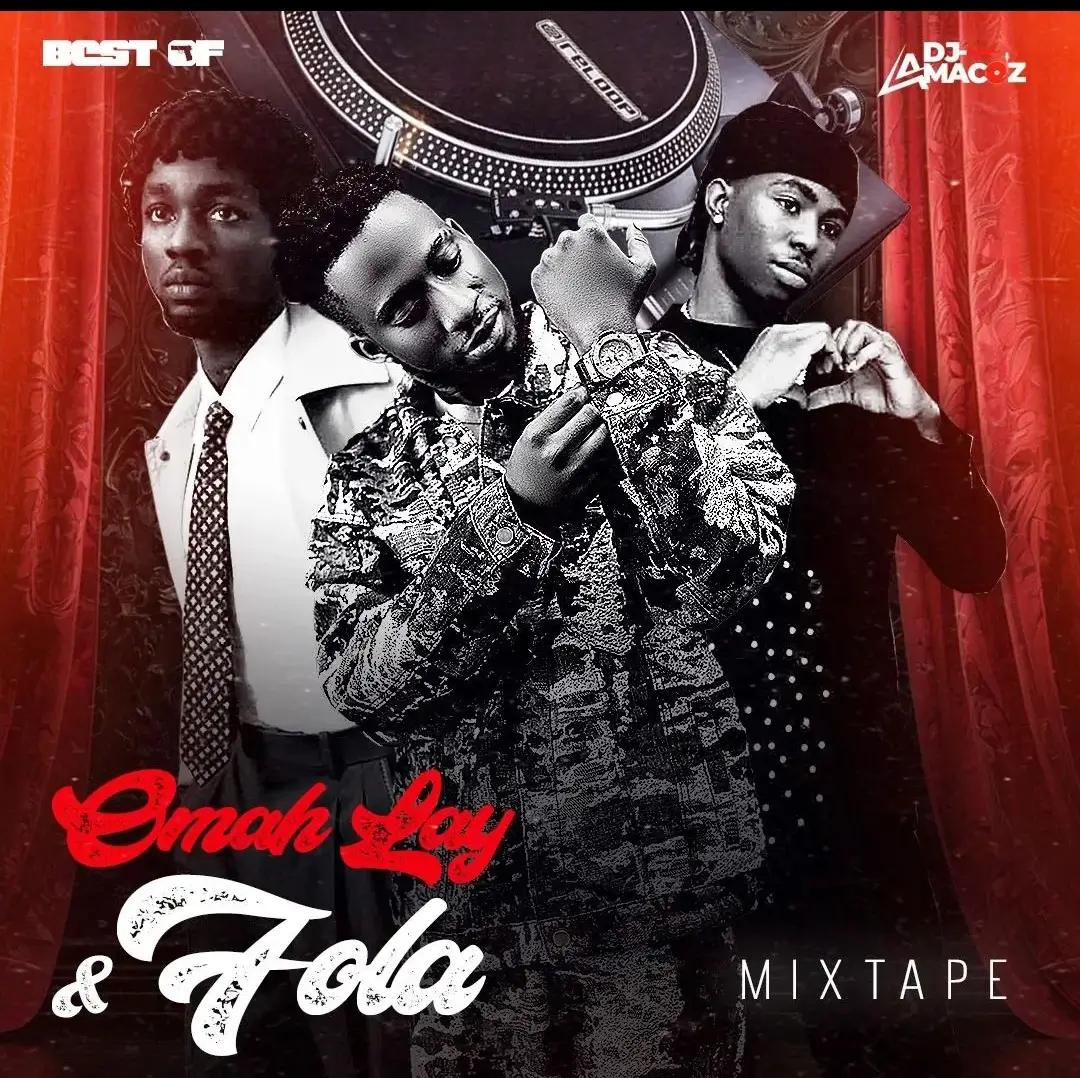 DJ Amacoz - Best Of Omah Lay & FOLA 2026 Mix
