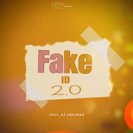 DJ Bomber - Fake ID 2.0 ft. DJ Swagman