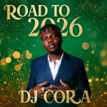 DJ Cora – Road To 2026